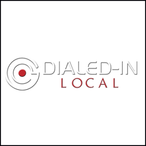 Dialed-In Local